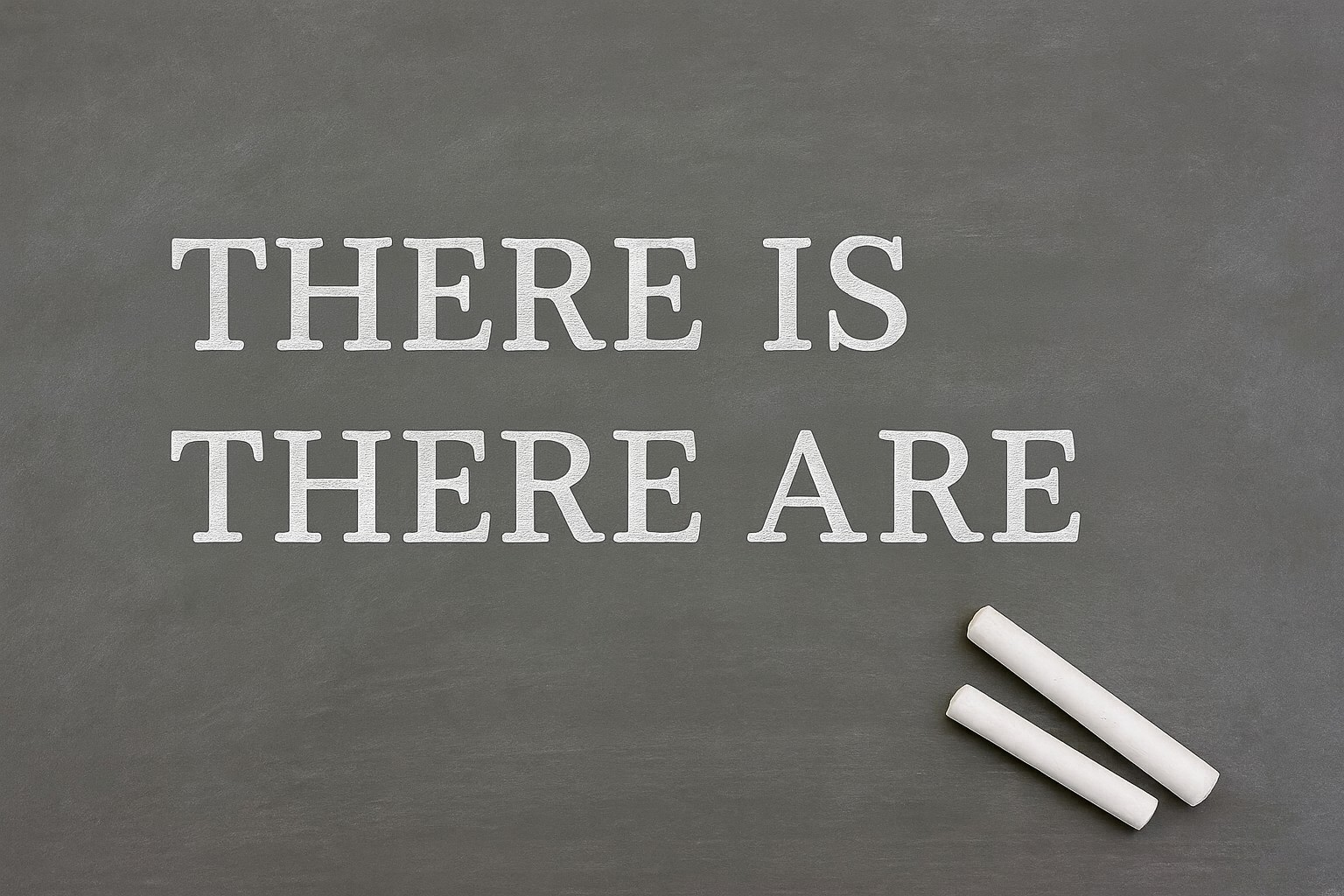 How to Use There Is / There Are in English